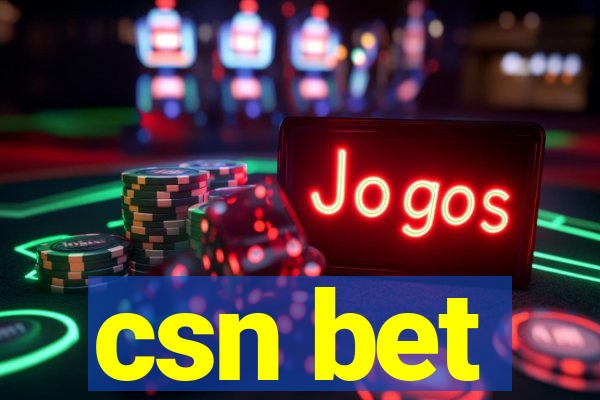 csn bet